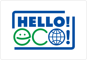 環境活動のスローガン「HELLO! eco!」